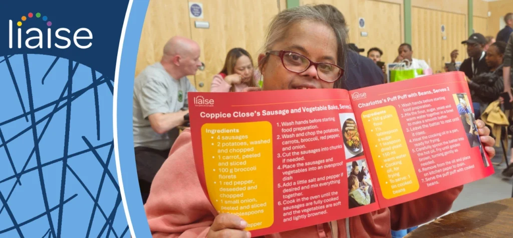 People supported by Liaise preparing healthy recipes together for the Influencers’ Community Cookbook, promoting wellbeing, creativity and shared experiences.